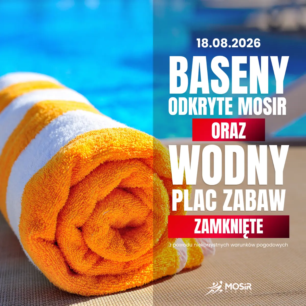 Nieczynność basenów odkrytych 18 sierpnia 2026 roku