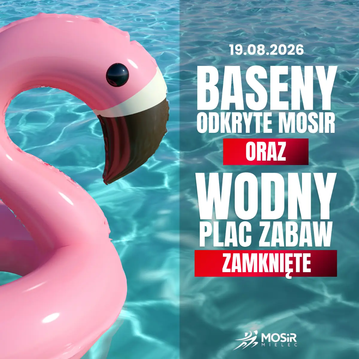 Baseny Odkryte nieczynne 19 sierpnia 2026 roku
