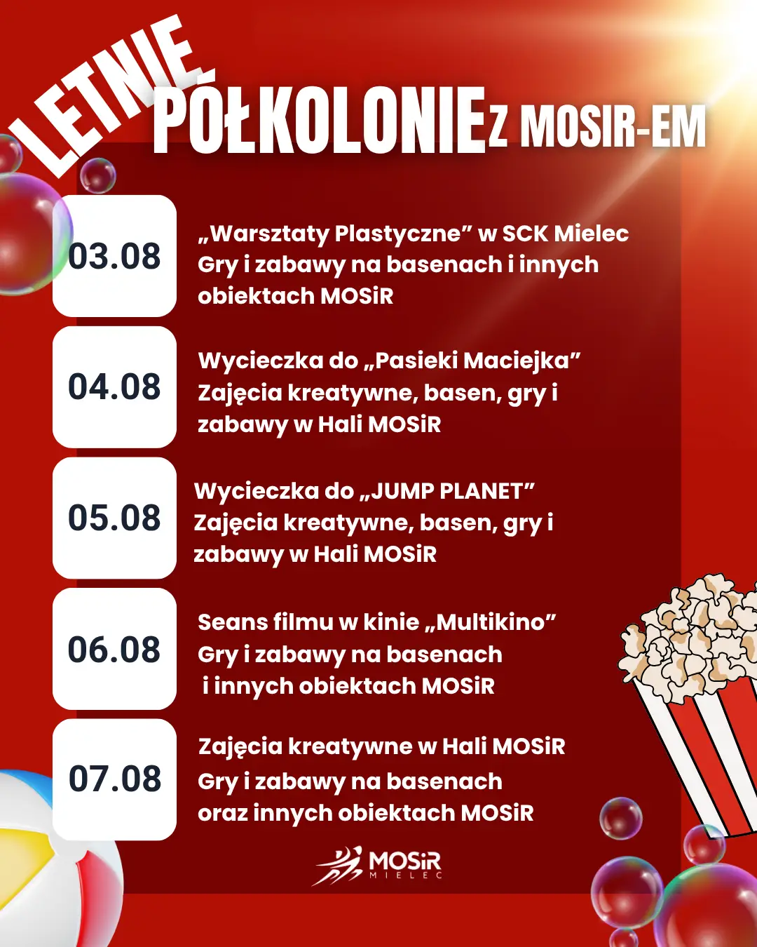 VI Turnus Letnich Półkolonii organizowanych przez MOSiR