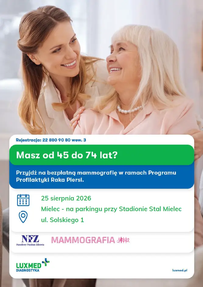 Bezpłatne badania mammograficzne LUX MED w Mielcu w sierpniu