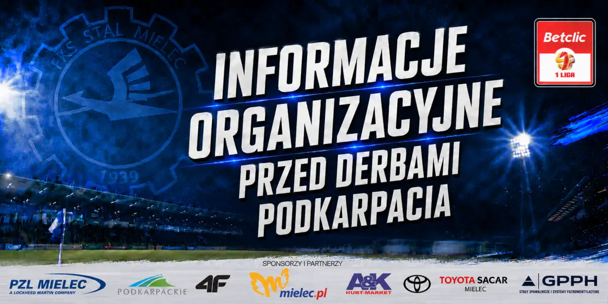 Organizacja meczu derbowego z Stalą Rzeszów