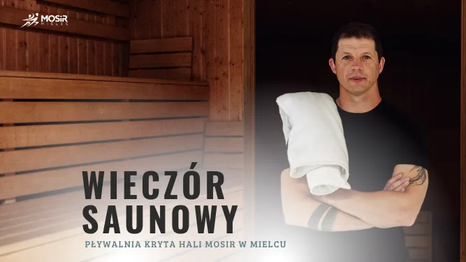 Wieczór saunowy 1 lipca 2026 na Pływalni Krytej