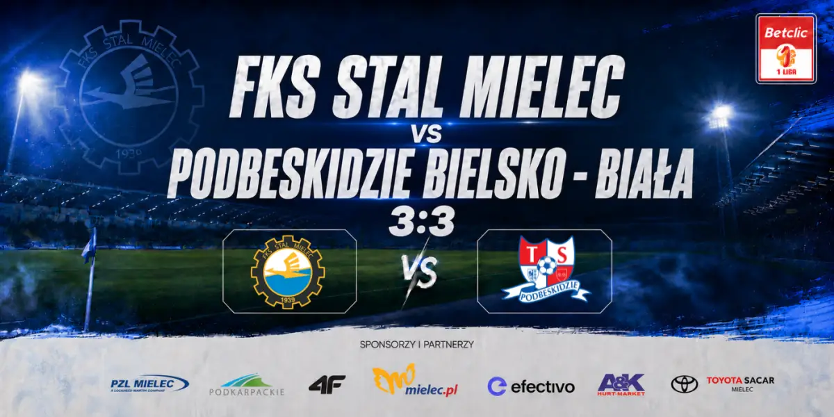 Remis FKS Stal Mielec z Podbeskidziem Bielsko-Biała w emocjonującym meczu